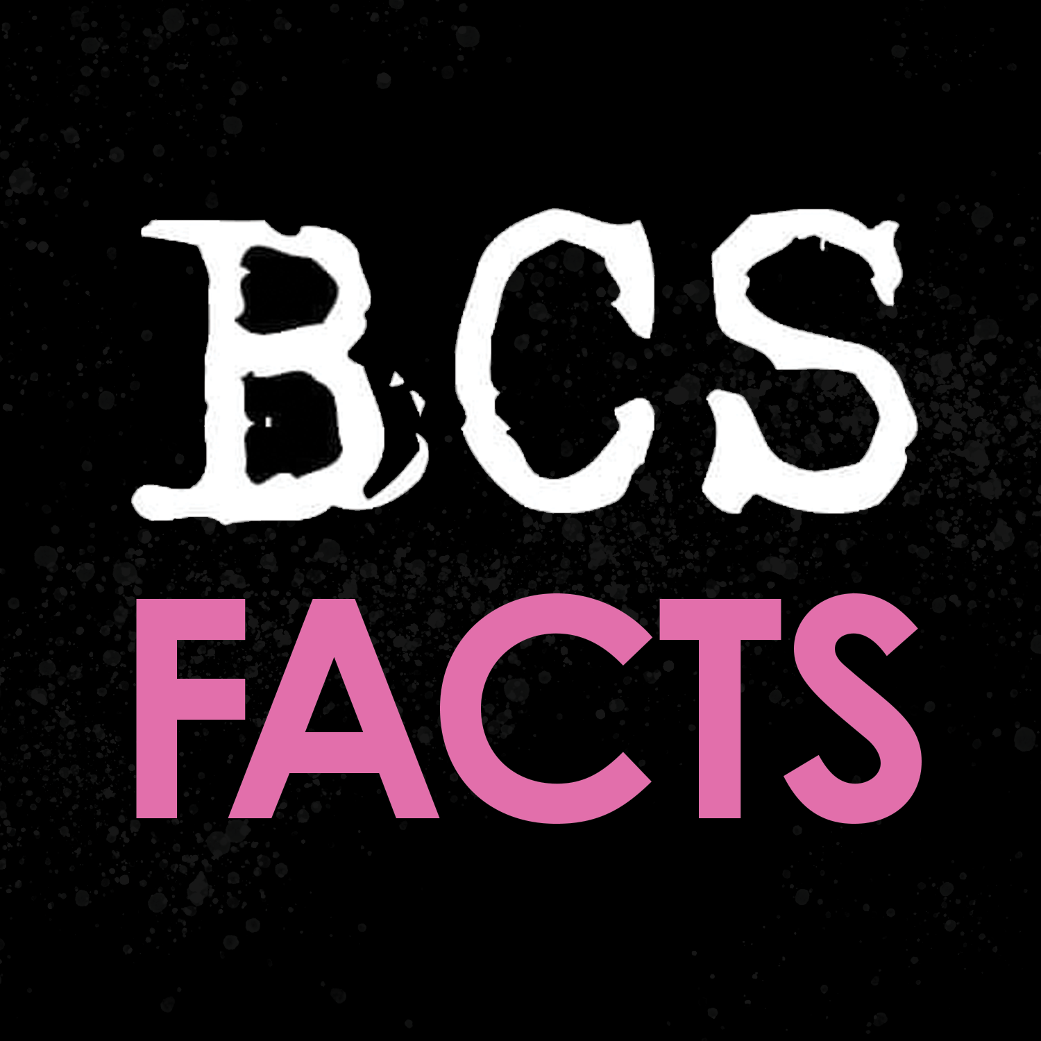 BCS Facts